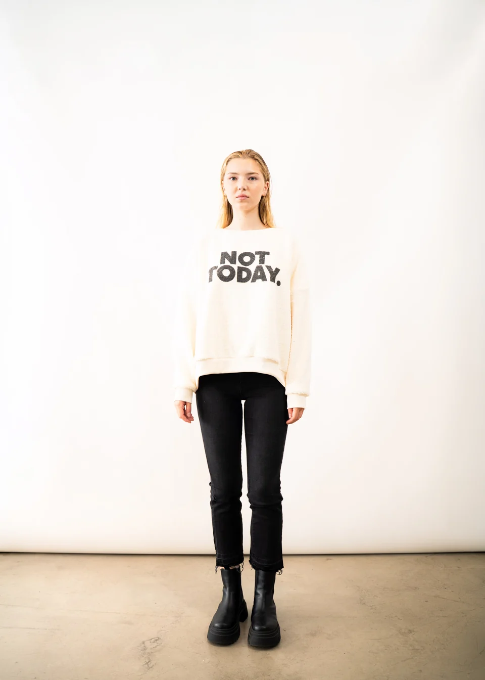 not today sweatshirt